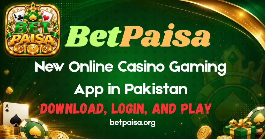 BetPaisa Game new online casino app in pakistan 2026